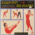 Bonnie Prudden - Keep Fit And Be Happy, Number 2 - LP
