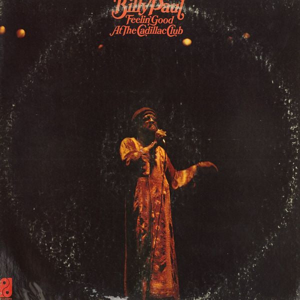 Billy Paul - Feelin' Good At The Cadillac Club - LP