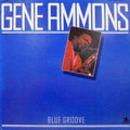 Gene Ammons - Blue Groove - LP