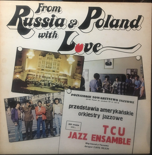 Texas Christian University Jazz Ensemble* - From Russia & Poland with Love - LP