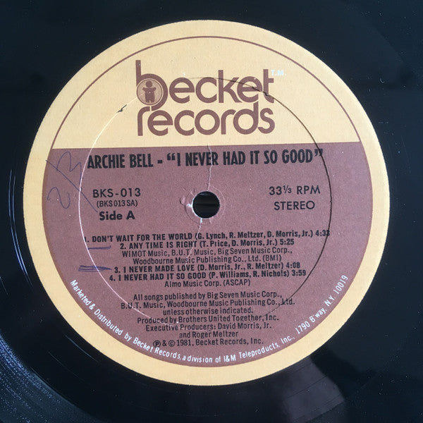 Archie Bell - I Never Had It So Good - LP