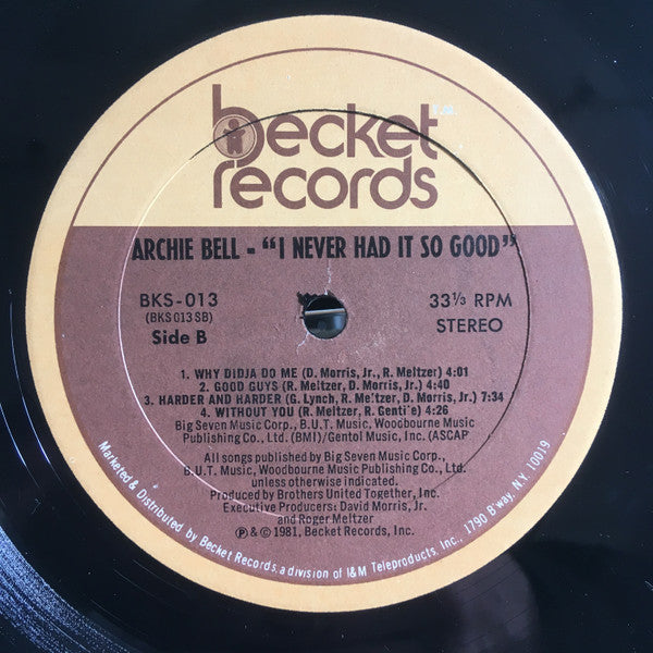 Archie Bell - I Never Had It So Good - LP