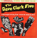 The Dave Clark Five / Ricky Astor & The Switchers - Chaquita / In Your Heart - LP