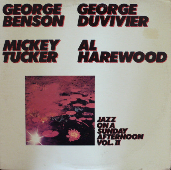 George Benson, George Duvivier, Al Harewood, Mickey Tucker - Jazz On A Sunday Afternoon Vol. II - LP