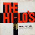 The Hi-Lo's With The Marty Paich Dek-Tette - The Hi-Lo's And All That Jazz - LP