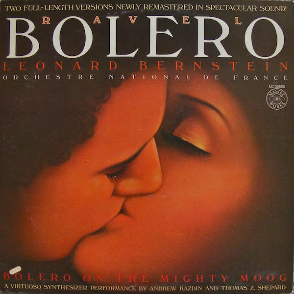 Leonard Bernstein And Orchestre National De France / Andrew Kazdin And Thomas Z. Shepard - Ravel: Bolero - LP