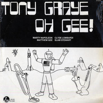 Tony Graye - Oh Gee! - LP
