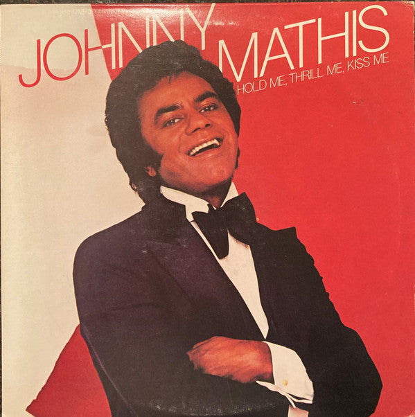 Johnny Mathis - Hold Me, Thrill Me, Kiss Me - LP