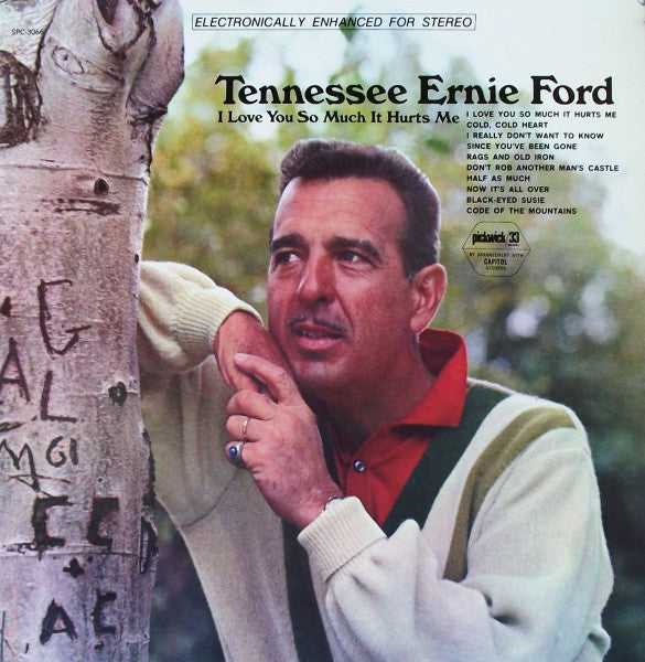 Tennessee Ernie Ford - I Love You So Much It Hurts Me - LP