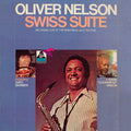 Oliver Nelson - Swiss Suite - LP
