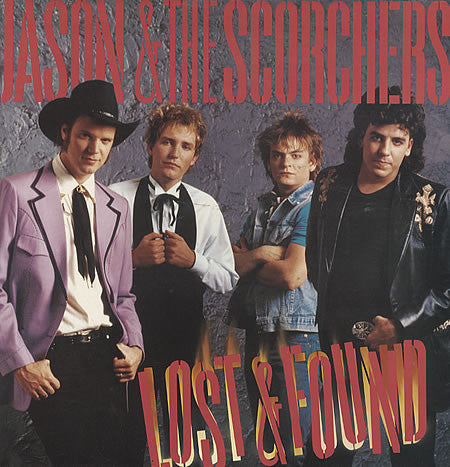 Jason & The Scorchers - Lost & Found - LP
