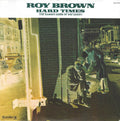 Roy Brown - Hard Times - LP
