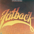 Fatback* - On The Floor With Fatback - LP