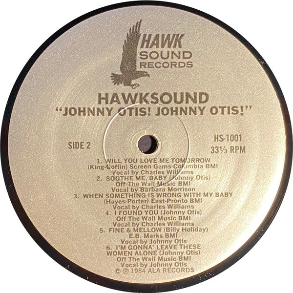 Johnny Otis - Johnny Otis! Johnny Otis!: The 1984 Johnny Otis Show - LP