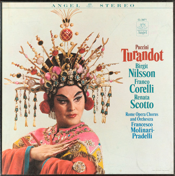Puccini*, Birgit Nilsson, Franco Corelli, Renata Scotto, Rome Opera Chorus* And Orchestra*, Francesco Molinari-Pradelli - Turandot - LP