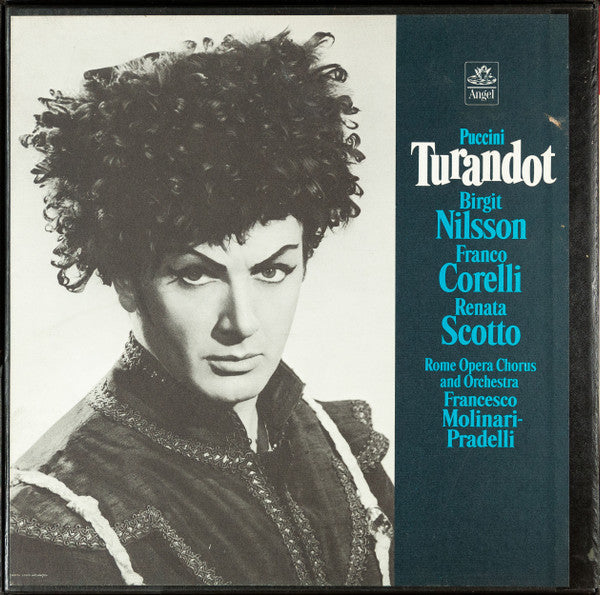 Puccini*, Birgit Nilsson, Franco Corelli, Renata Scotto, Rome Opera Chorus* And Orchestra*, Francesco Molinari-Pradelli - Turandot - LP