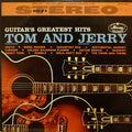 Tom And Jerry* - Guitar's Greatest Hits - LP