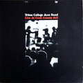 Triton College Jazz Band - Live At Cook County Jail - LP