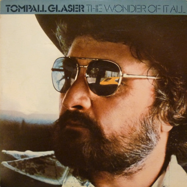 Tompall Glaser - The Wonder Of It All - LP