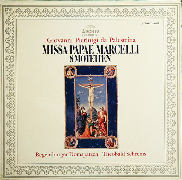Giovanni Pierluigi da Palestrina - Regensburger Domspatzen - Theobald Schrems - Missa Papae Marcelli / 8 Motetten - LP