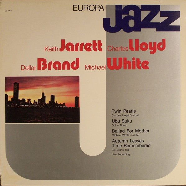 Keith Jarrett, Charles Lloyd, Dollar Brand, Michael White  - Europa Jazz - LP