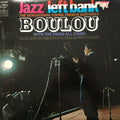 Boulou* With The Paris All Stars* - Jazz / Left Bank - The Sensational Young French Guitarist - LP