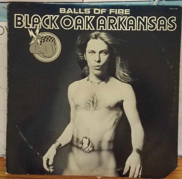 Black Oak Arkansas - Balls Of Fire - LP