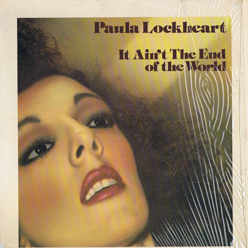 Paula Lockheart - It Ain't The End Of The World - LP