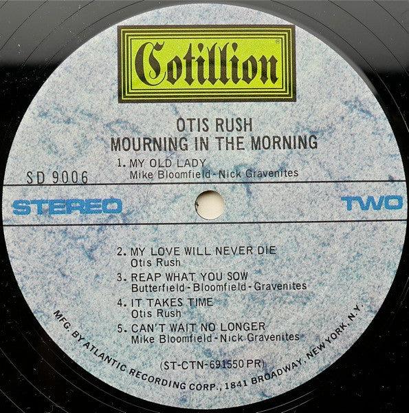 Otis Rush - Mourning In The Morning - LP