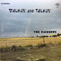 The Rainbows  - Walkin' And Talkin' - LP