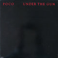 Poco (3) - Under The Gun - LP