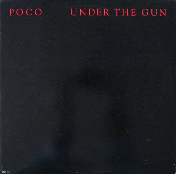 Poco (3) - Under The Gun - LP