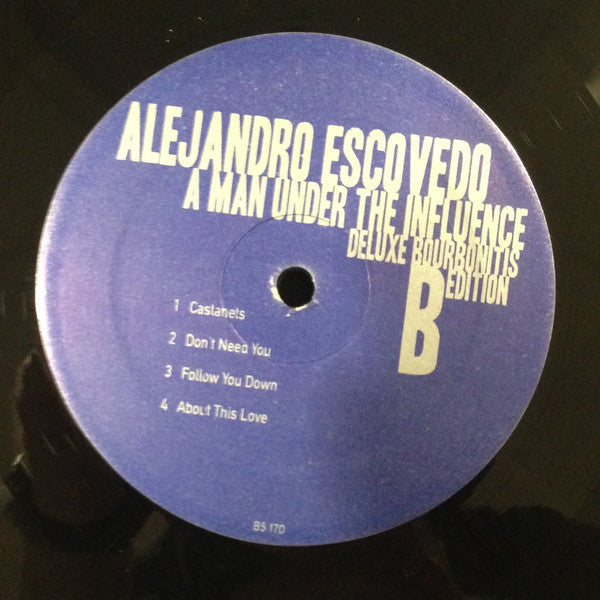 Alejandro Escovedo - A Man Under The Influence (Deluxe Bourbonitis Edition) - LP