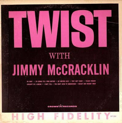 Jimmy McCracklin - Twist - LP