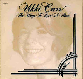 Vikki Carr - The Ways To Love A Man - LP