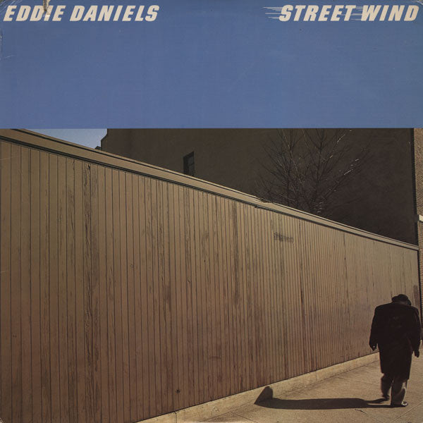 Eddie Daniels - Street Wind - LP