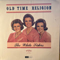 The White Sisters  - Old Time Religion - LP