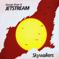 George Shaw & Jetstream (5) - Skywalkers - LP