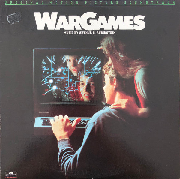 Arthur B. Rubinstein - Wargames (Original Motion Picture Soundtrack) - LP