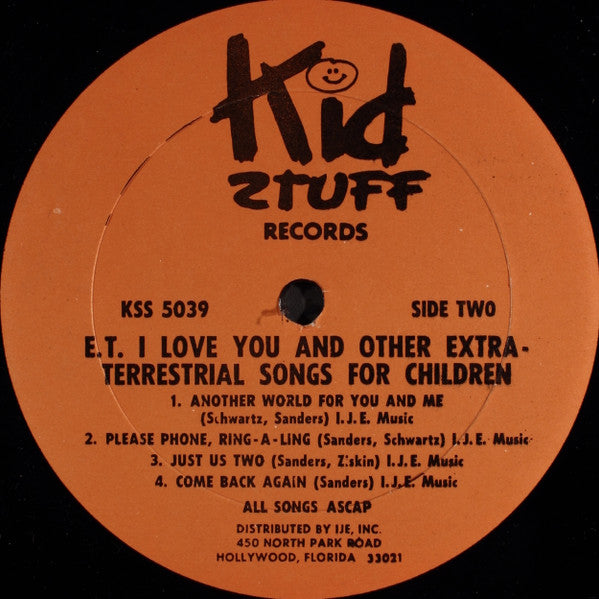 Starlight Children's Chorus - E.T., I Love You And Other Extra-Terrestrial Songs For Children - LP