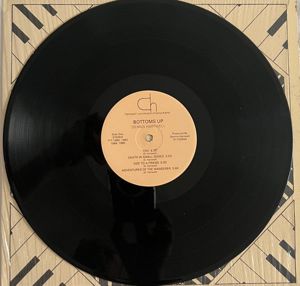 Dennis Hartwell - Bottoms Up ' - LP