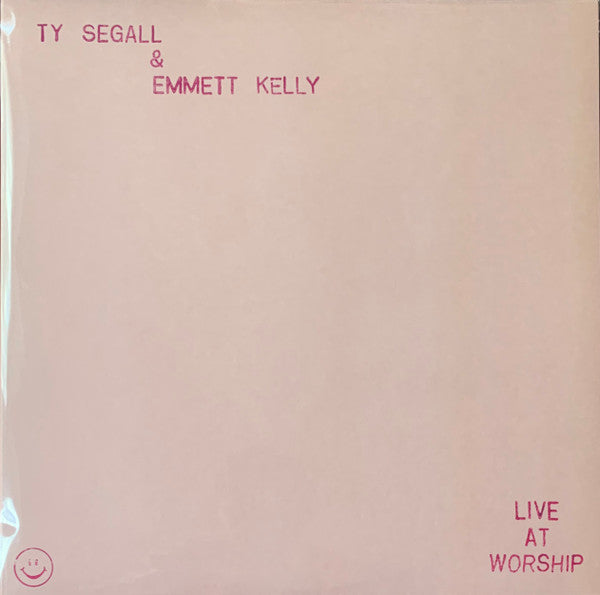 Ty Segall & Emmett Kelly - Live At Worship - LP