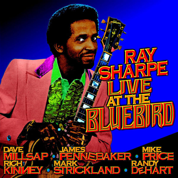 Ray Sharpe - Live At The Bluebird - LP
