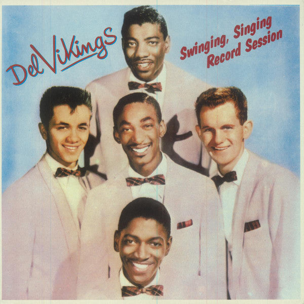 Del Vikings* - Swinging, Singing Record Session - LP