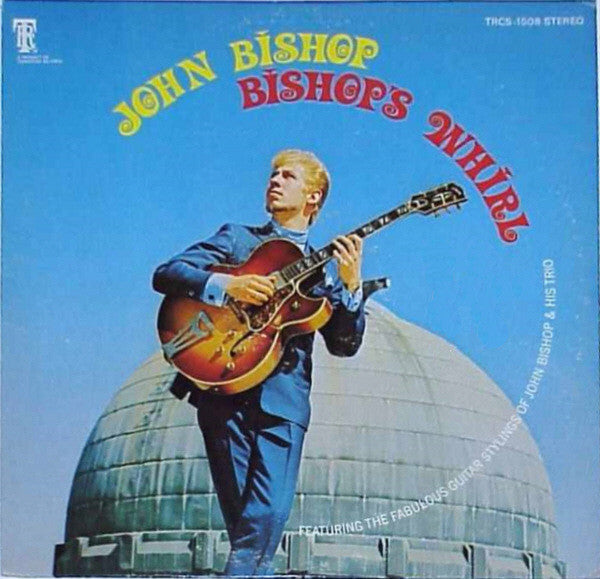 John Bishop (2) - Bishop's Whirl - LP