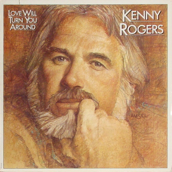 Kenny Rogers - Love Will Turn You Around - LP