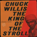 Chuck Willis - King Of The Stroll - LP