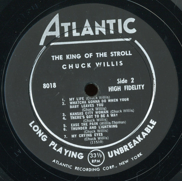 Chuck Willis - King Of The Stroll - LP