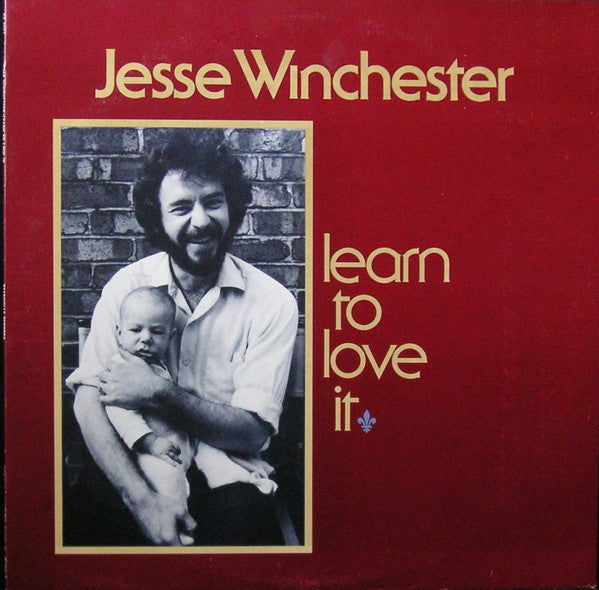 Jesse Winchester - Learn To Love It - LP