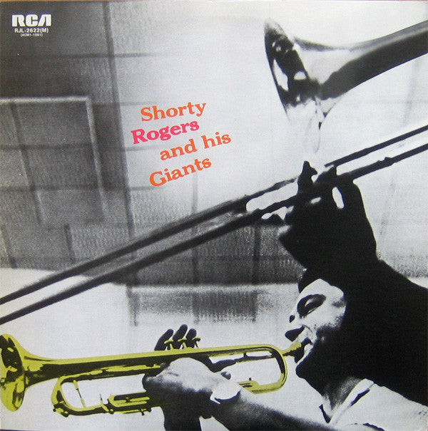 Shorty Rogers And His Giants - Shorty Rogers And His Giants - LP
